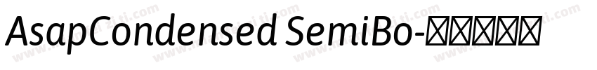 AsapCondensed SemiBo字体转换